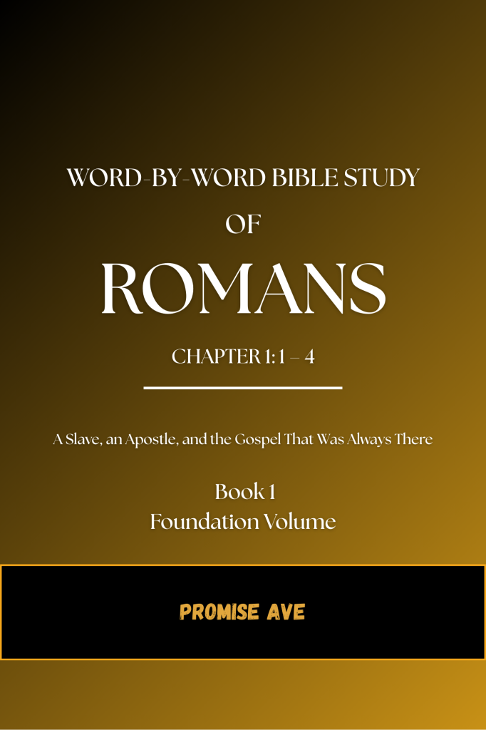 a verse by verse analysis of the book of romans (6 9)