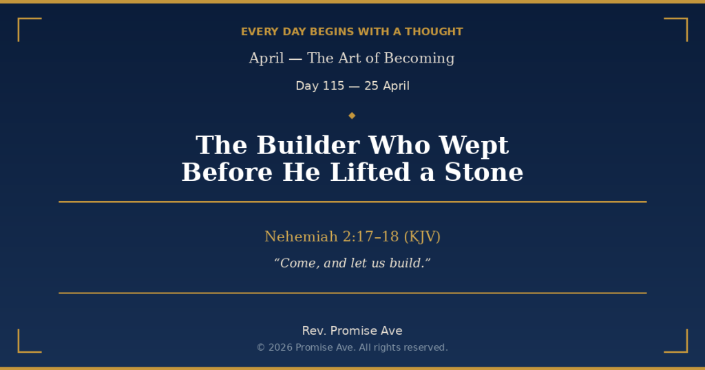 day115 25april thebuilderwhowept social