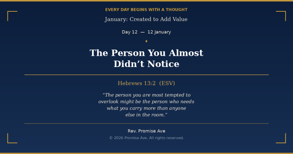 day12 12january thepersonyoualmostdidntnotice social