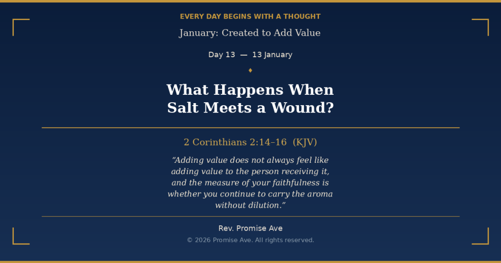 day13 13january whathappenswhensaltmeetsawound social