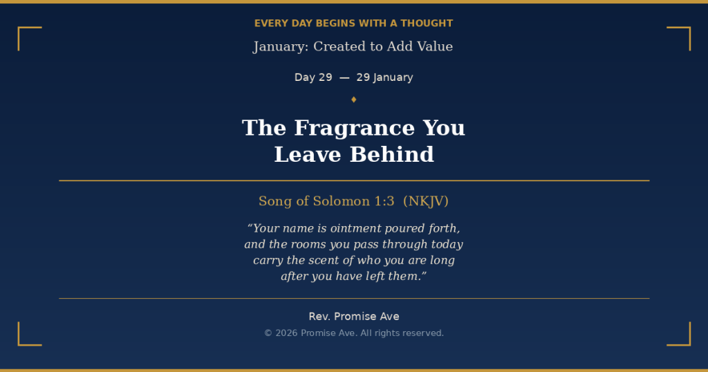 day29 29january thefragranceyouleavebehind social