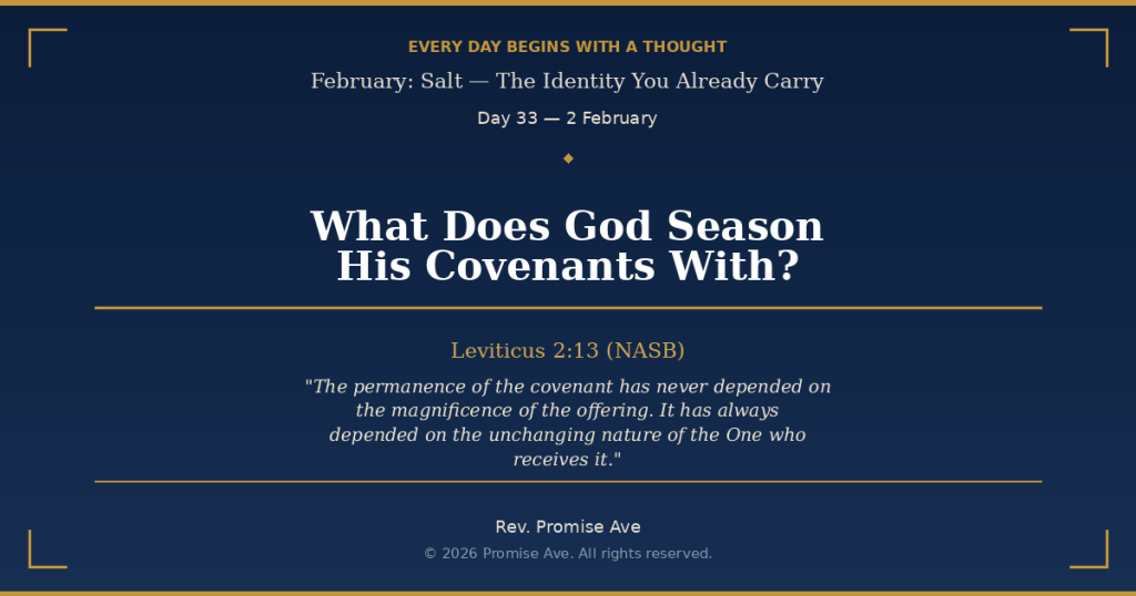 day33 2february whatdoesgodseasonhiscovenantswith social