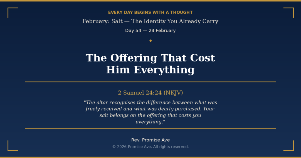 day54 23february theofferingthatcosthimeverything social