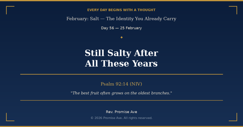 day56 25february stillsaltyafteralltheseyears social