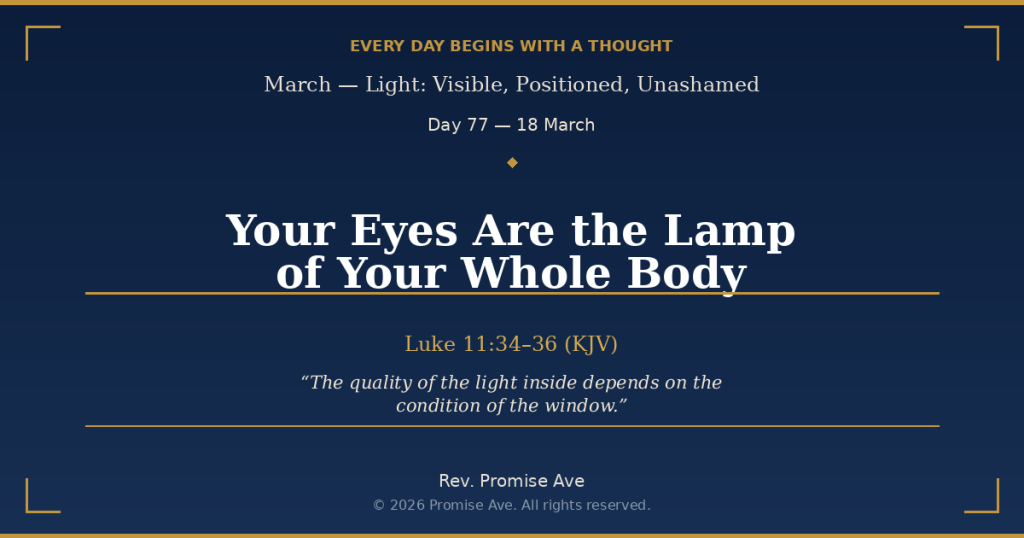 day77 18march youreyesarethelampofyourwholebody social