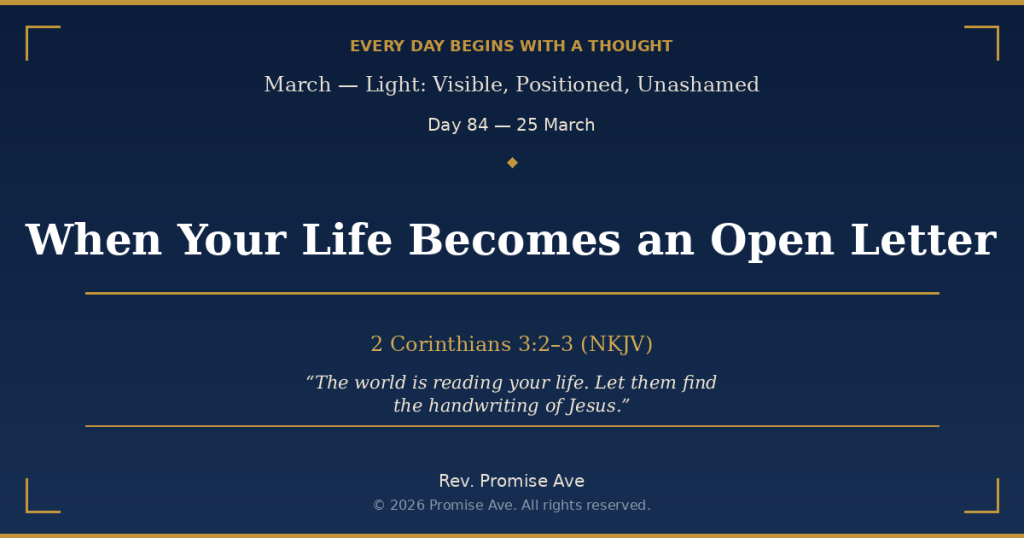 day84 25march whenyourlifebecomesanopenletter social