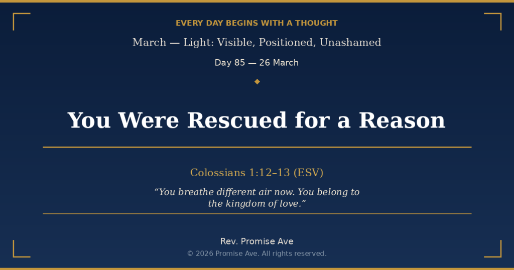 day85 26march youwererescuedforareason social