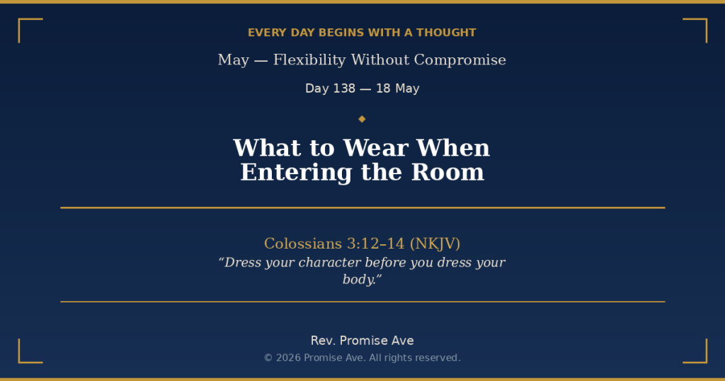 day138 18may whattowearwhenenteringtheroom social