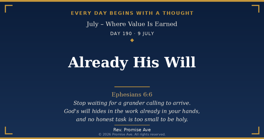 day190 9july already his will