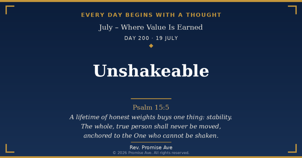 day200 19july unshakeable
