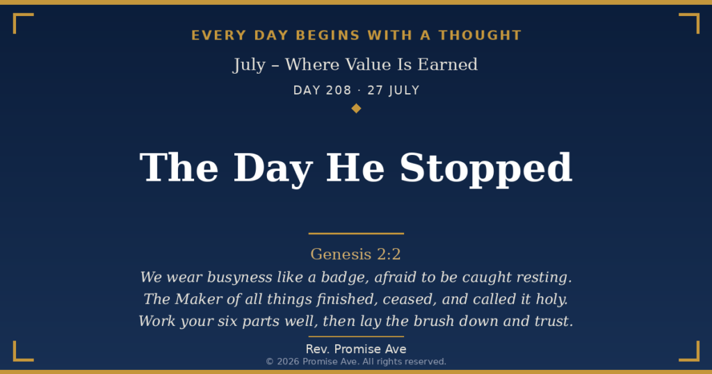 day208 27july the day he stopped (1)