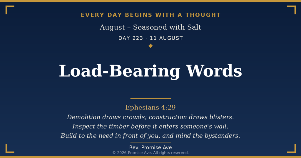 day223 11august load bearing words