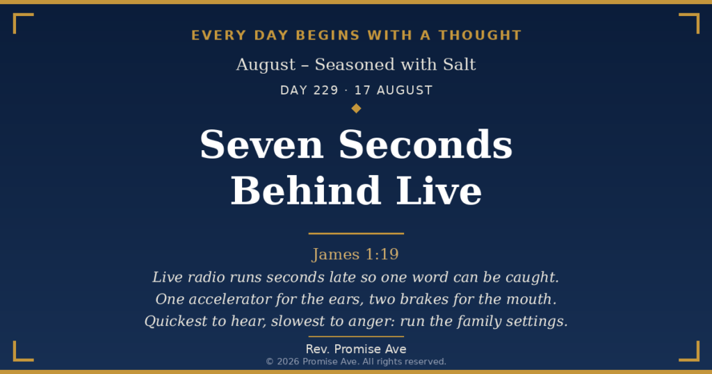 day229 17august seven seconds behind live