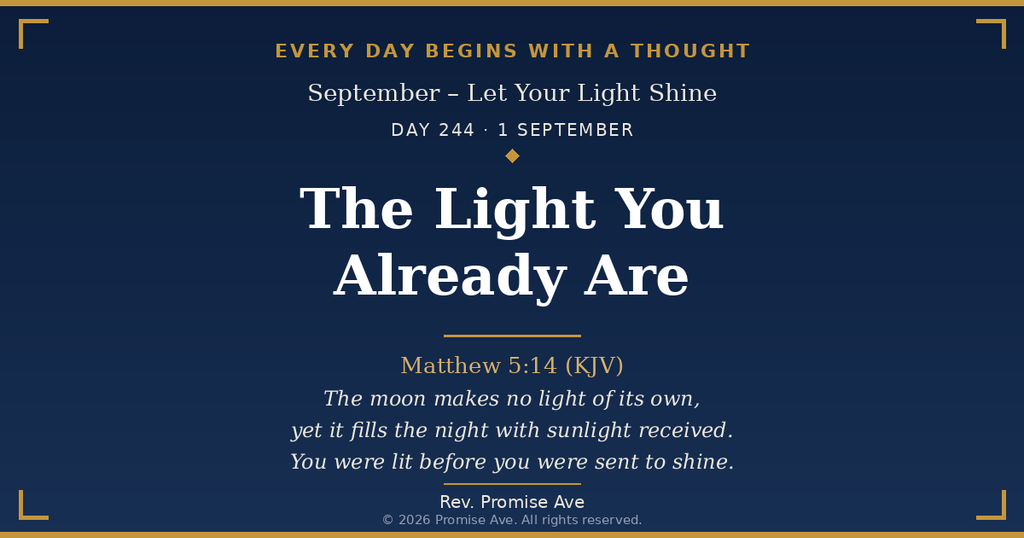 day244 1september the light you already are